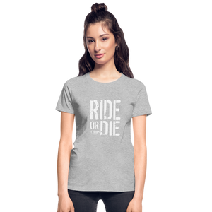 Ride Or Die Women's T-Shirt White Logo - heather gray
