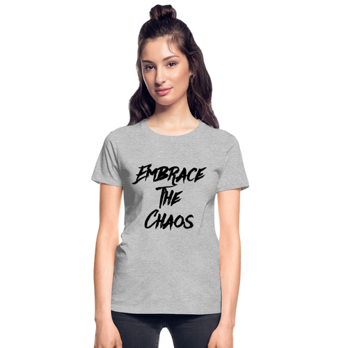 Embrace The Chaos Women's T-Shirt Black Logo - heather gray