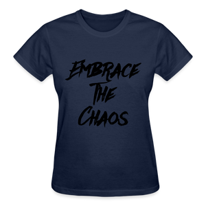 Embrace The Chaos Women's T-Shirt Black Logo - navy