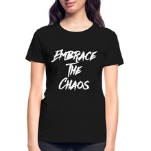 Embrace The Chaos Women's T-Shirt White Logo - black