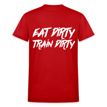 Eat Dirty Train Dirty, Black T- Shirt with White Lettering - red