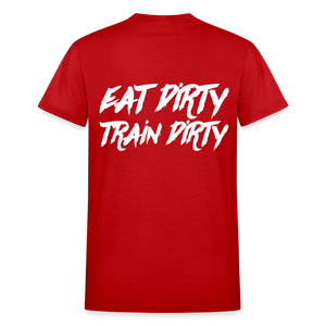 Eat Dirty Train Dirty, Black T- Shirt with White Lettering - red