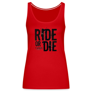 Ride or Die Black Logo Women’s Premium Tank Top - red
