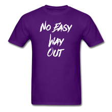 No Easy Way Out, T-Shirt with White Lettering - purple