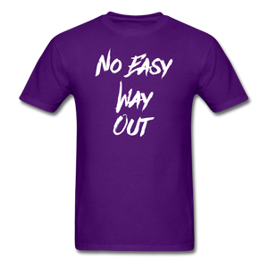 No Easy Way Out, T-Shirt with White Lettering - purple