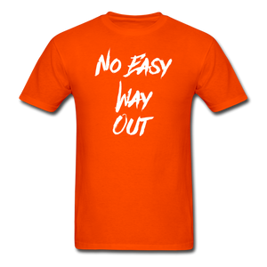 No Easy Way Out, T-Shirt with White Lettering - orange
