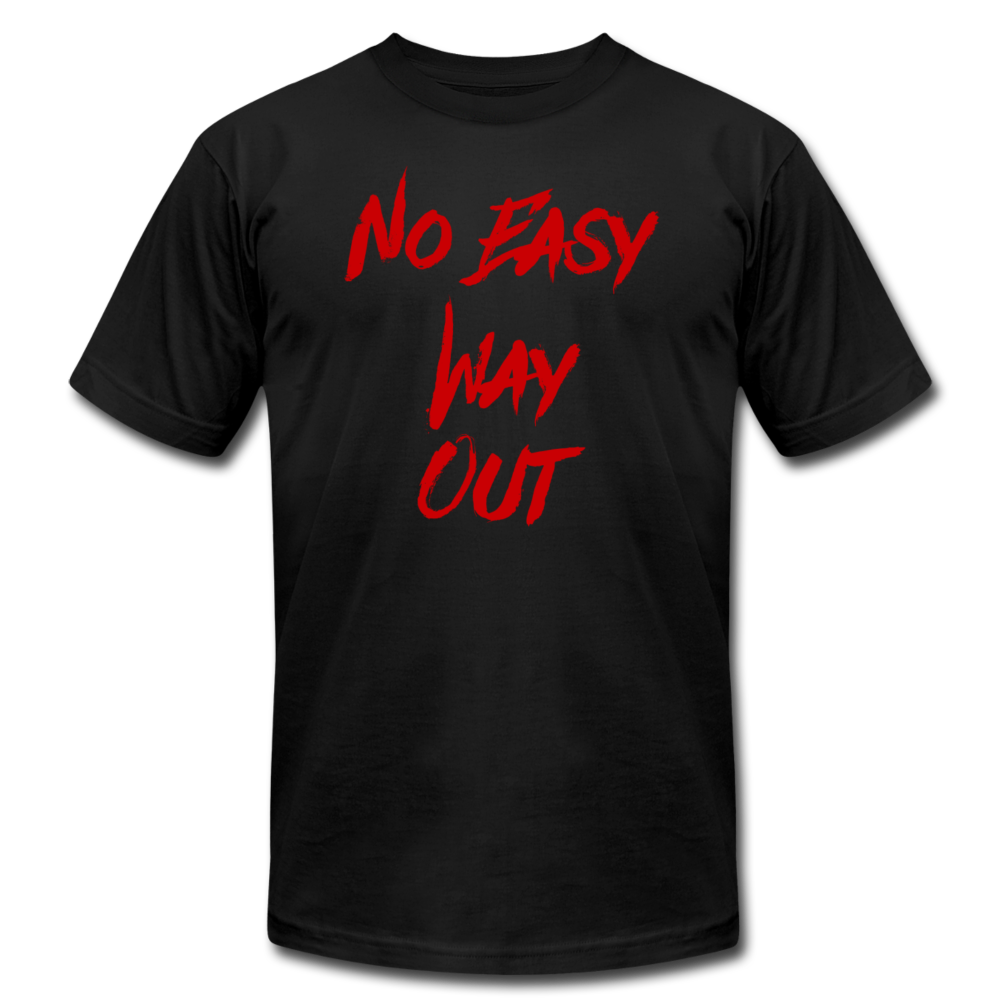 NO EASY WAY OUT- T-Shirt with RED LETTERING - black