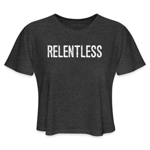 Relentless, Women's Cropped T-Shirt with White Lettering - deep heather