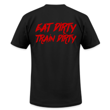 Eat Dirty Train Dirty, Black T- Shirt with Red Lettering - black