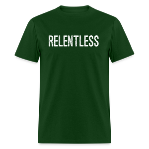 RELENTLESS T-SHIRT with WHITE LETTERING - forest green