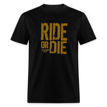 RIDE OR DIE - T-SHIRT with GOLD LOGO - black