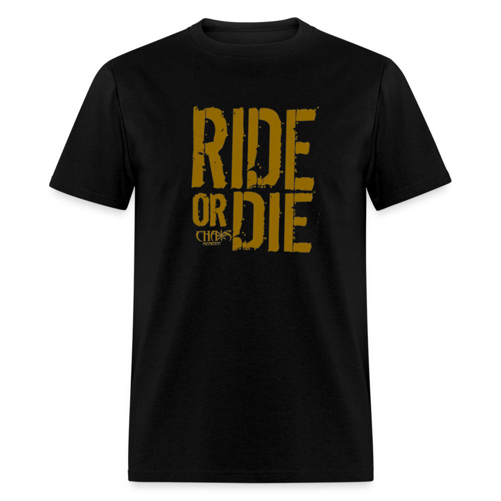 RIDE OR DIE - T-SHIRT with GOLD LOGO - black