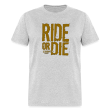 RIDE OR DIE - T-SHIRT with GOLD LOGO - heather gray